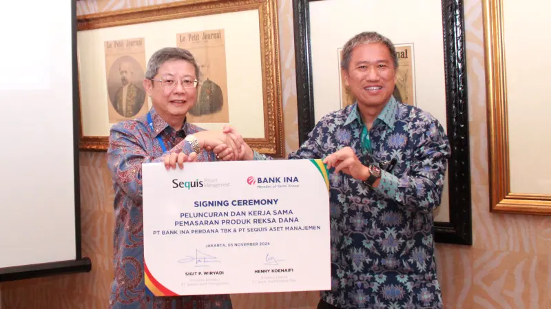 Perluas Pemasaran Produk Reksa Dana, Bank INA Gandeng Sequis AM